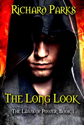 The Long Look (The Laws of Power Book 1) poster
