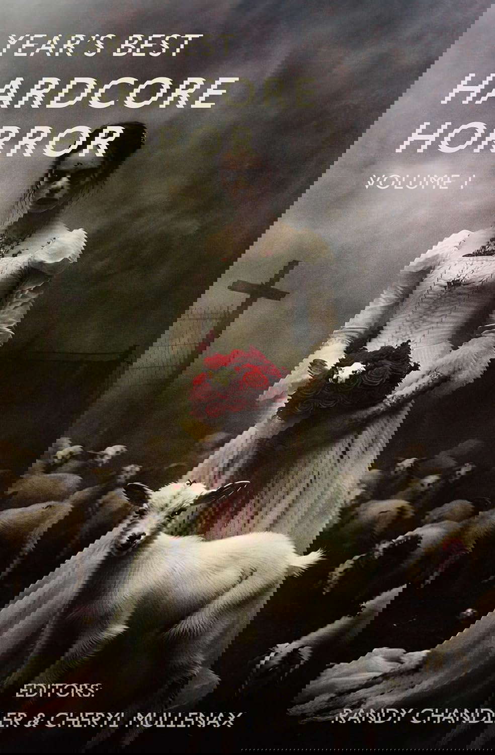 Year's Best Hardcore Horror Volume 1 poster