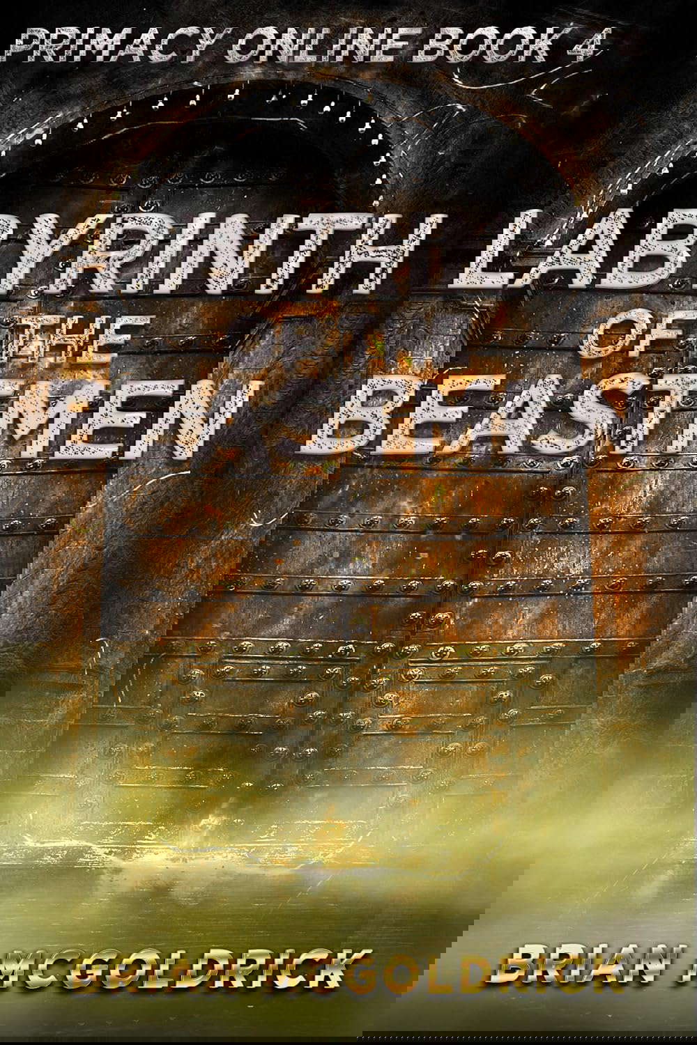 Labyrinth of the Beastmen (Primacy Online Book 4) poster