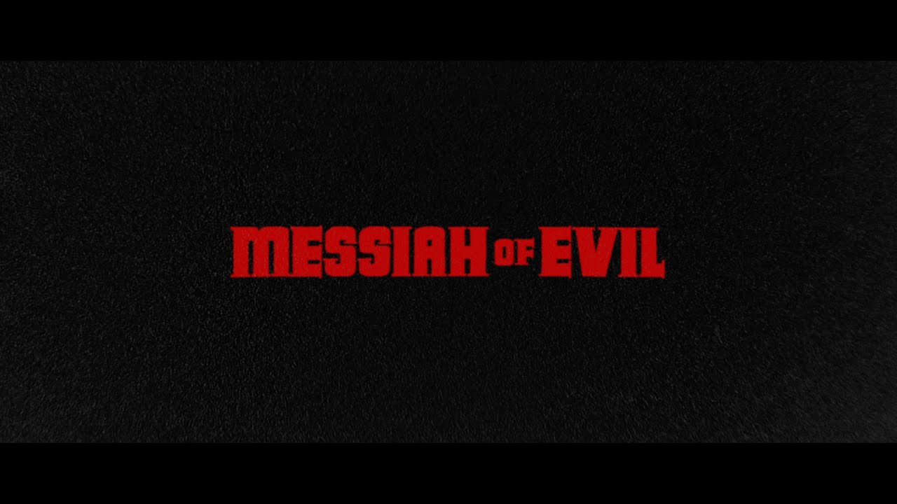 MESSIAH OF EVIL [Official Theatrical Trailer - AGFA]