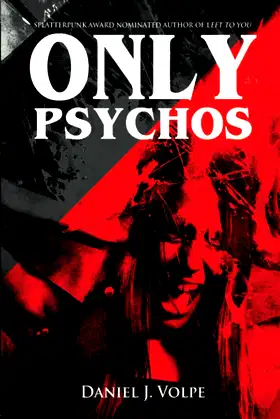 Only Psychos poster
