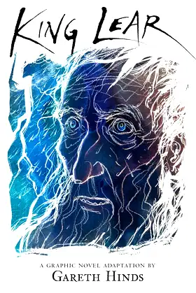 King Lear: A Graphic Novel (Shakespeare Classics Graphic Novels) poster