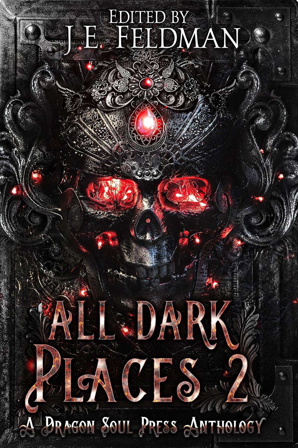 All Dark Places 2: A Dragon Soul Press Anthology poster