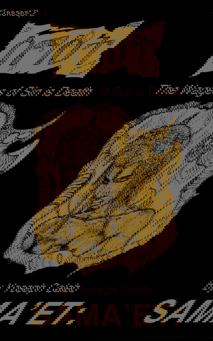 Sama'et: The Wages of Sin is Death: Concept 2 poster