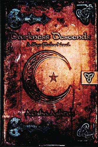 Darkness Descends: A Skye Faden Novel (Skye Faden Novels) poster