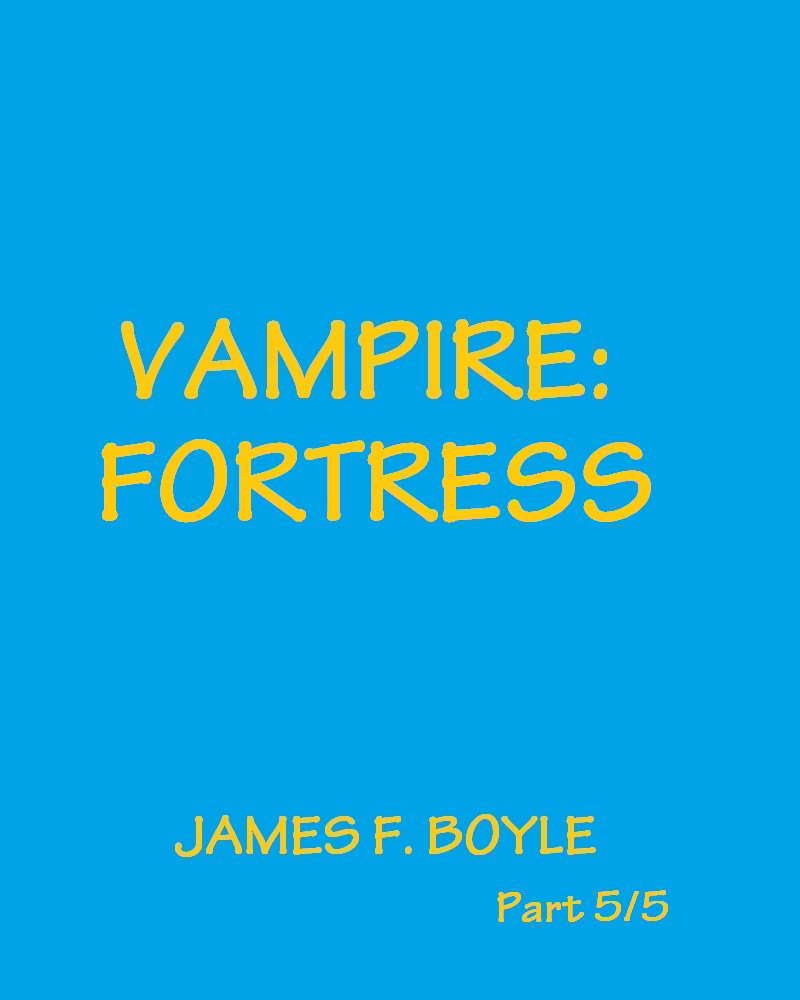 Vampire: Fortress poster