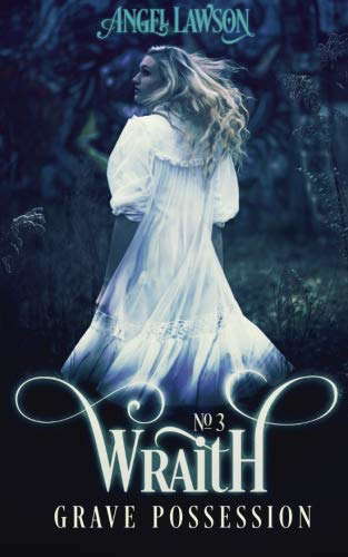 Grave Possession (Wraith 3) poster