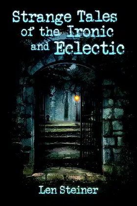 Strange Tales of the Ironic and Eclectic poster