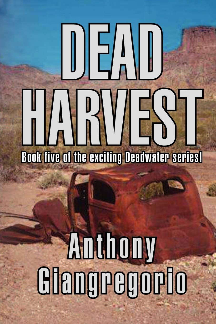 Dead Harvest (Deadwater Series Book 5) poster