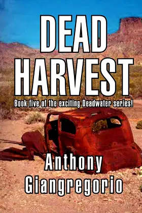 Dead Harvest (Deadwater Series Book 5) poster