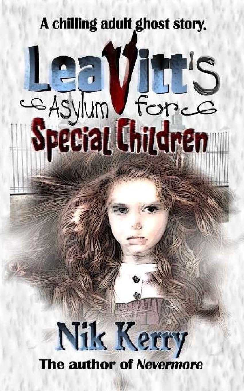 Leavitt's Asylum for Special Children poster