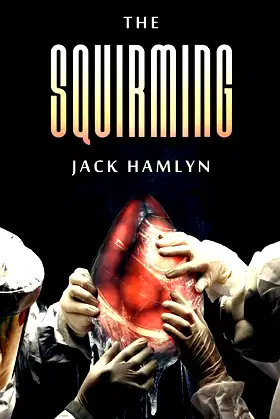 The Squirming poster