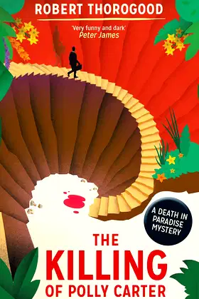 KILLING OF POLLY CARTER- PB (A Death in Paradise Mystery) poster