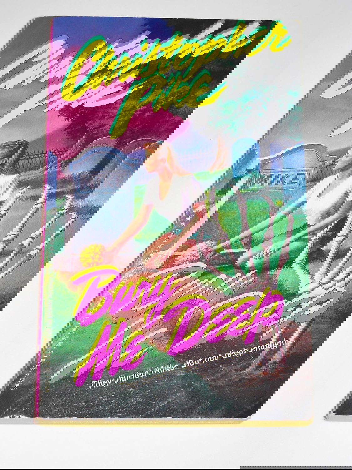 Bury Me Deep: They Buried Mike But Not Deep Enough poster