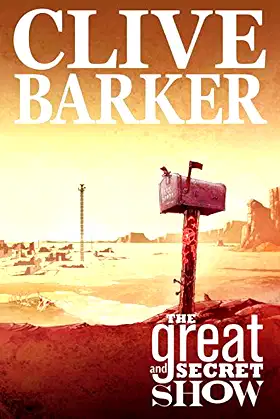 Clive Barker's The Great And Secret Show Volume 1 poster