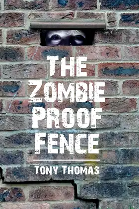 The Zombie Proof Fence poster
