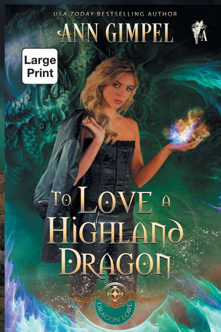 To Love a Highland Dragon: Highland Fantasy Romance (Dragon Lore) poster