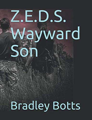 Z.E.D.S. Wayward Son (Z.E.D.S. Series) poster