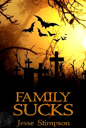 Family Sucks poster