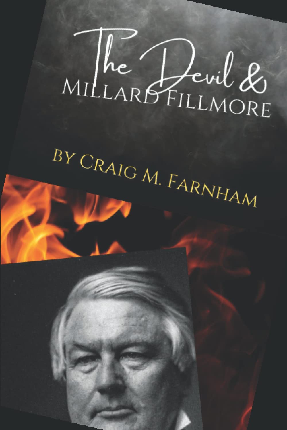 The Devil & Millard Fillmore poster