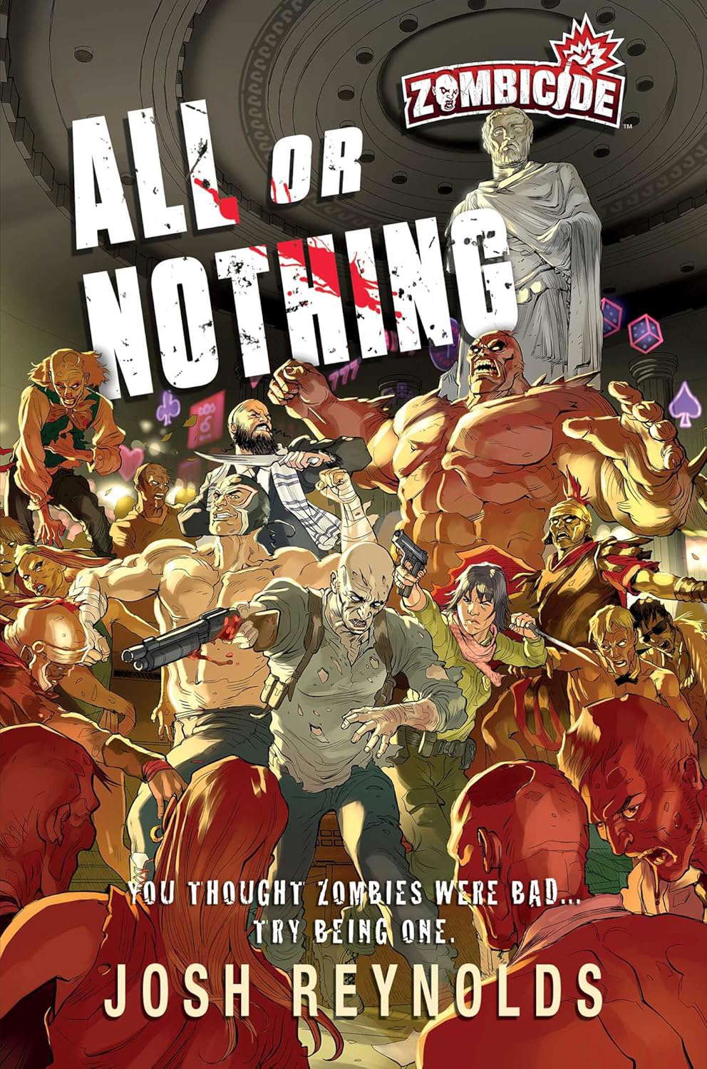 All or Nothing: A Zombicide: Novel poster