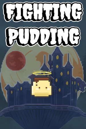 FIGHTING PUDDING poster