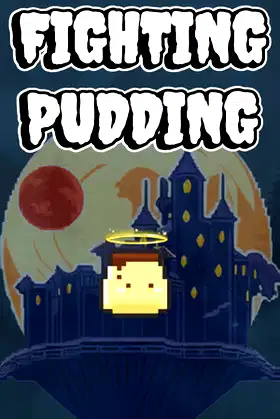 FIGHTING PUDDING poster