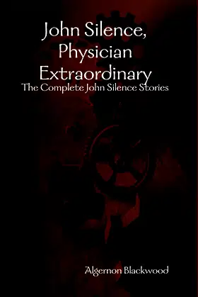 John Silence, Physician Extraordinary poster