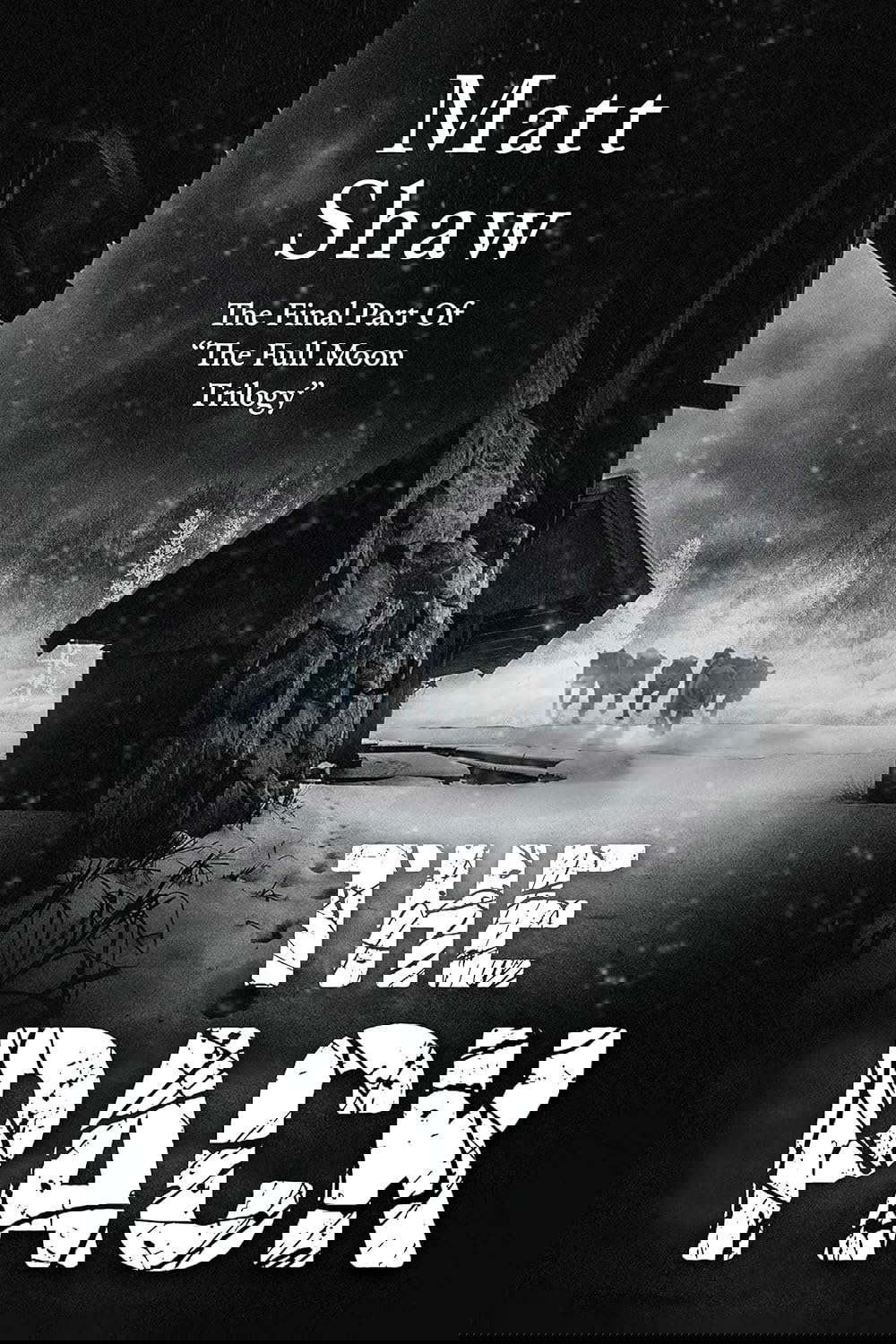 The Pack: A Psychological Horror (Full Moon Trilogy Book 3) poster