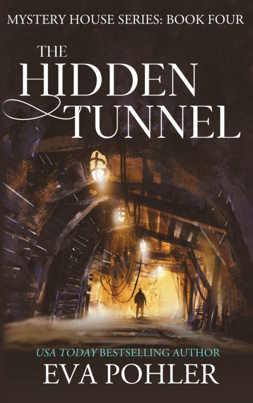 The Hidden Tunnel (Mystery House) poster