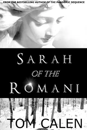 Sarah of the Romani: A Thriller poster
