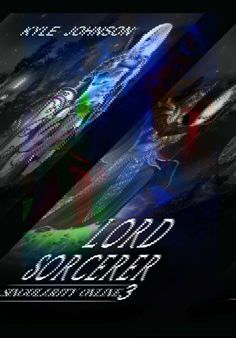 Lord Sorcerer: Singularity Online: Book 3 poster