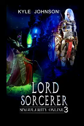 Lord Sorcerer: Singularity Online: Book 3 poster