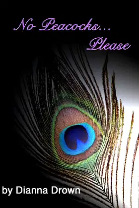 No Peacocks… Please poster