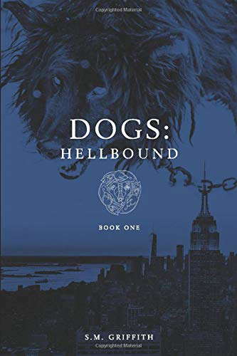 Dogs: Hellbound: Book One poster