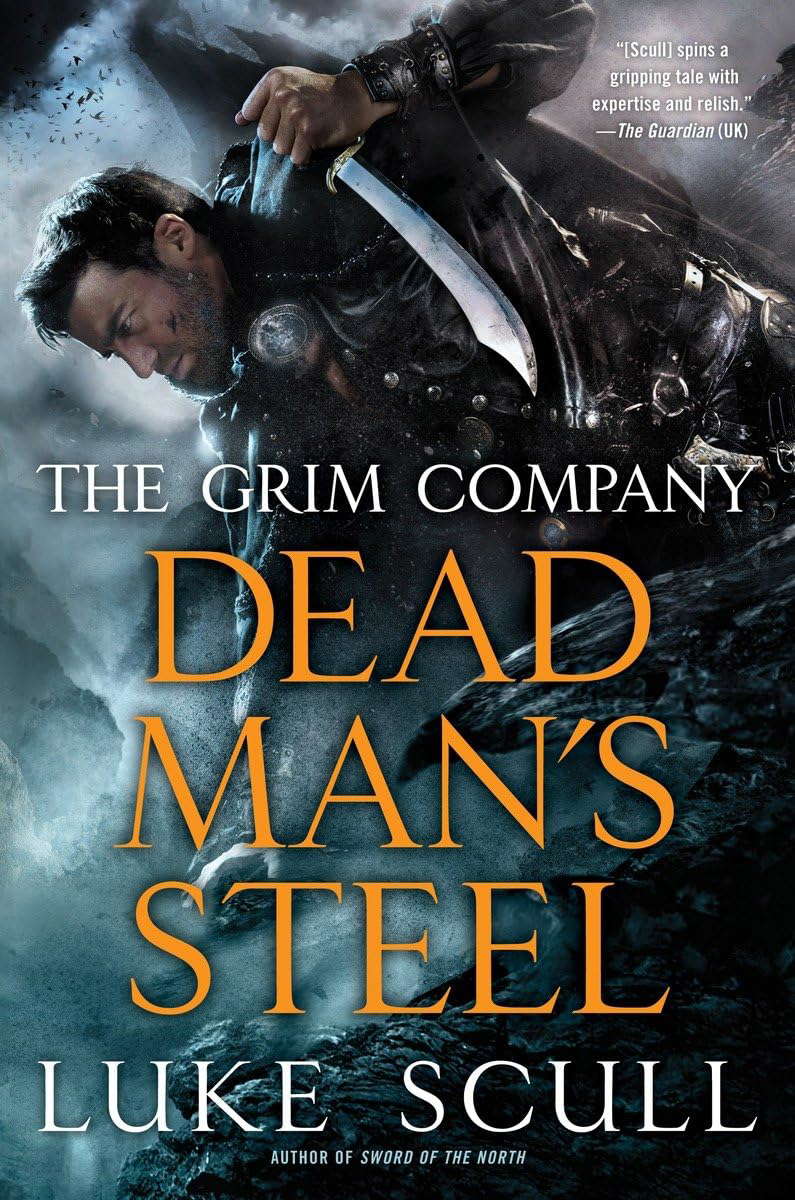 Dead Man's Steel (The Grim Company) poster