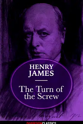 The Turn of the Screw (Diversion Classics) poster
