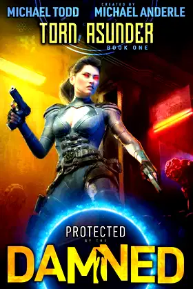 Torn Asunder (Protected By The Damned) poster