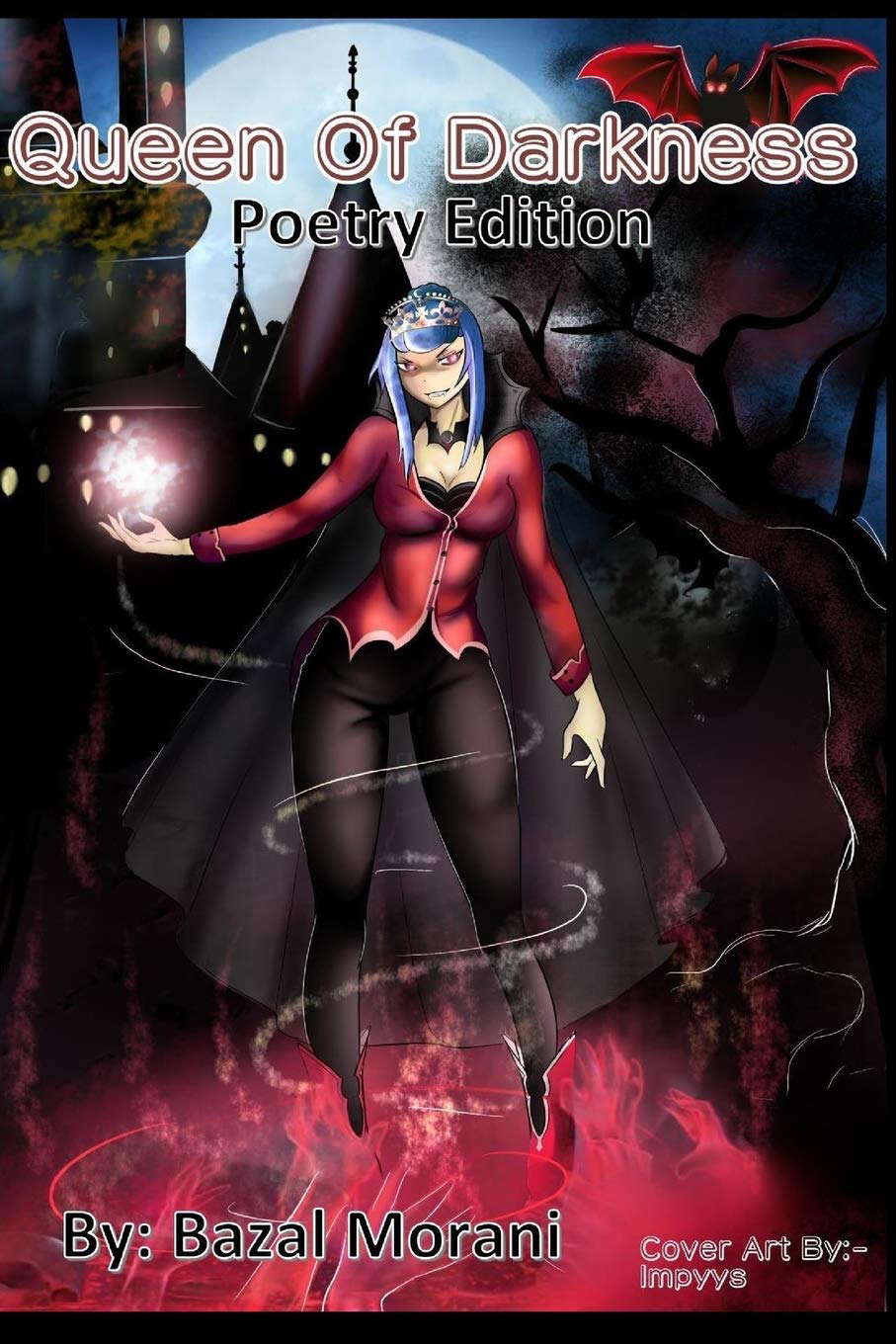 The Queen of Darkness Poetry Edition: Poetry edition poster