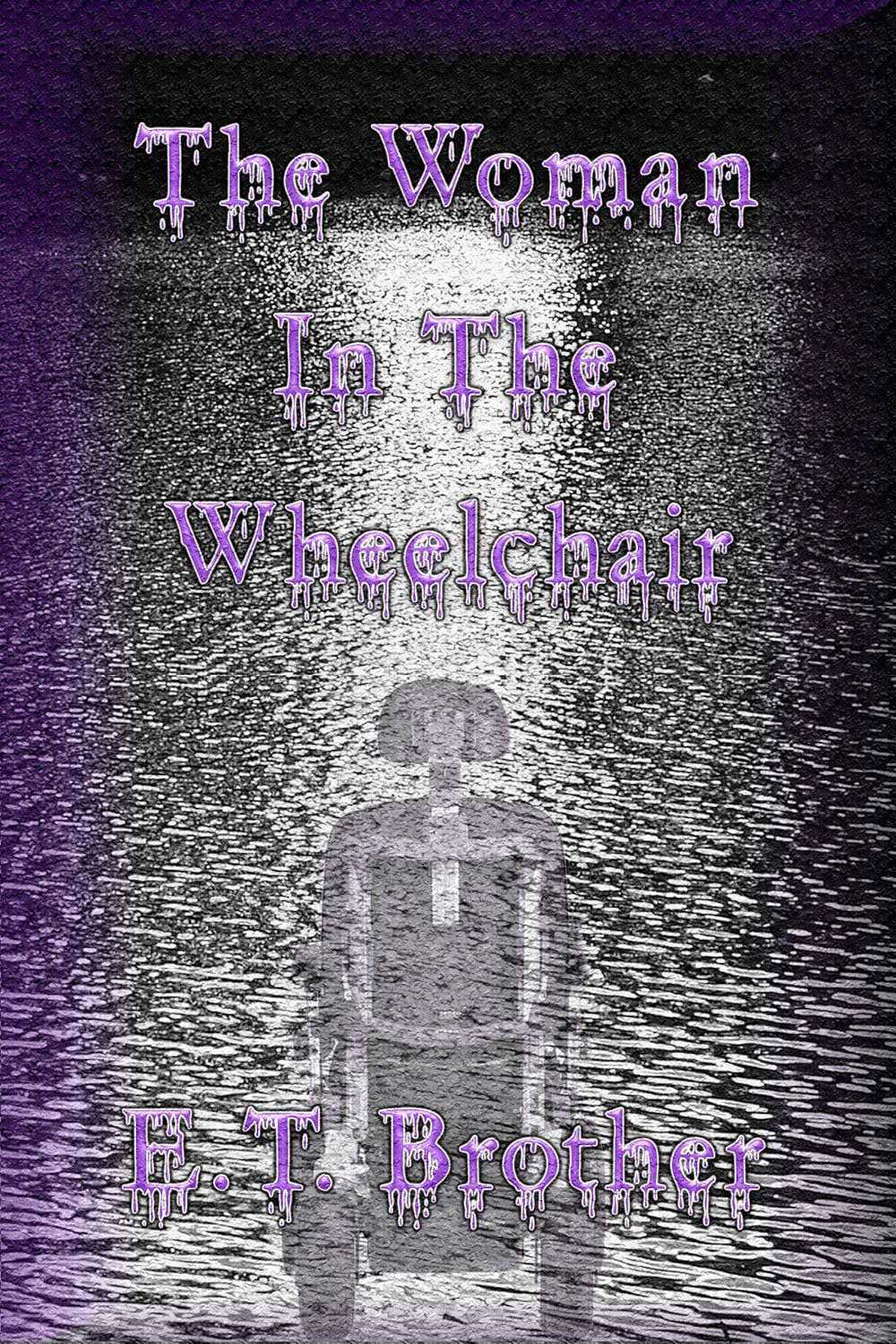 The Woman In The Wheelchair poster