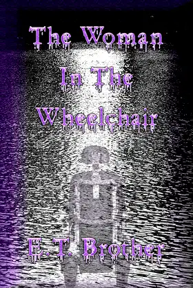 The Woman In The Wheelchair poster