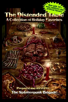 The Distended Table: A Collection of Holiday Favorites poster
