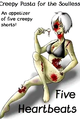 Five Heartbeats: A Small Collection of Terror poster