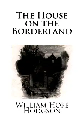 The House on the Borderland poster