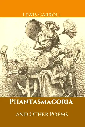 Phantasmagoria and Other Poems: ่with original illustrations poster