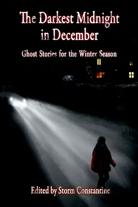 The Darkest Midnight in December: Ghost Stories for the Winter Season poster
