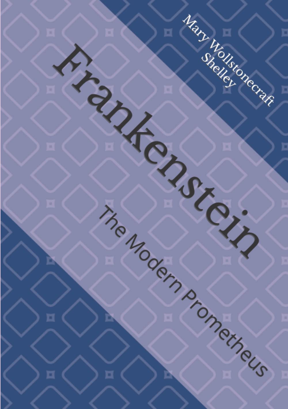 Frankenstein: The Modern Prometheus poster