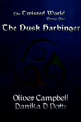 The Twisted World Verse One: The Dusk Harbinger poster