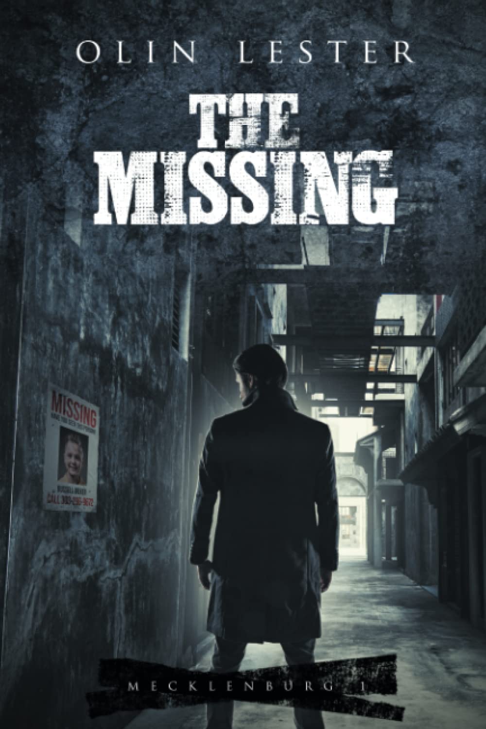 The Missing: a Mecklenburg Story poster