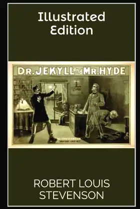 Dr. Jekyll and Mr. Hyde - Illustrated Edition poster